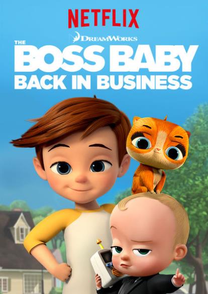 The Boss Baby: Back in Business S01 เดอะ บอส เบบี้: นายใหญ่คืน ...